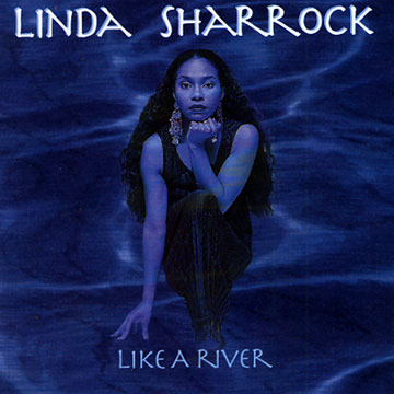 Like a river,Linda Sharrock