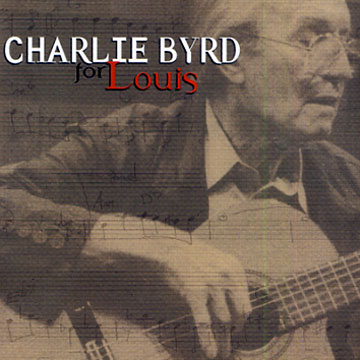 for Louis,Charlie Byrd