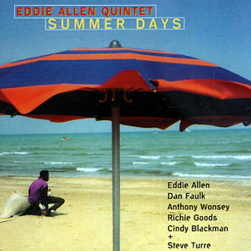 Summer Days,Eddie Allen