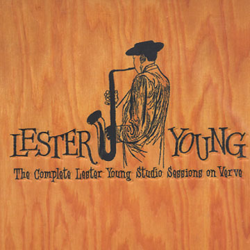 The complete Lester Young Studio Sessions on Verve,Lester Young