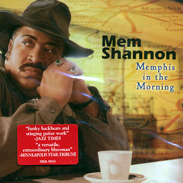 Memphis in the Morning,Mem Shannon
