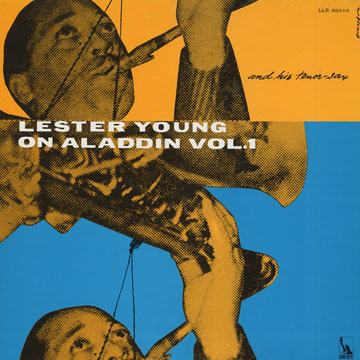 Lester Young on Aladdin vol.1,Lester Young
