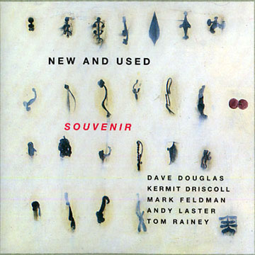 New and used souvenir,Dave Douglas , Kermit Driscoll , Mark Feldman , Andy Laster , Tom Rainey