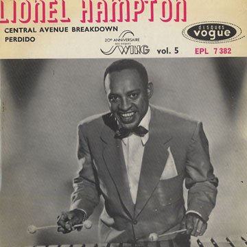 Central avenue breakdown - Perdido,Lionel Hampton