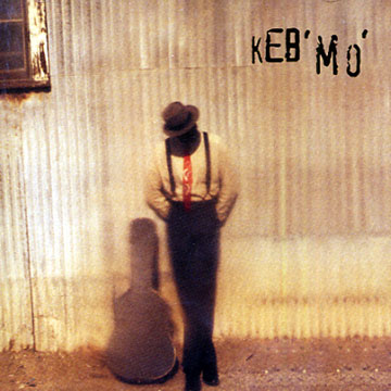 Keb' Mo', Keb' Mo'