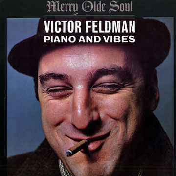 Merry Olde Soul,Victor Feldman