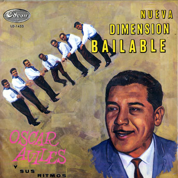 Nueva dimension bailable,Oscar Aviles