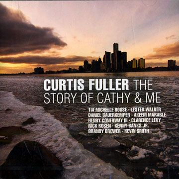 The story of Cathy & me,Curtis Fuller