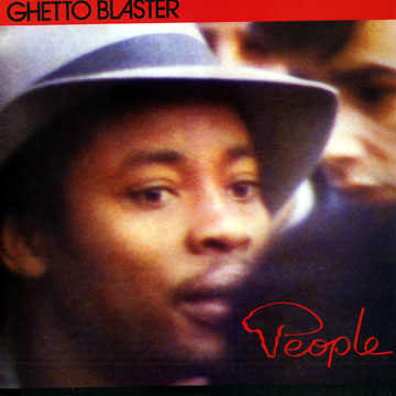 People, Ghetto Blaster