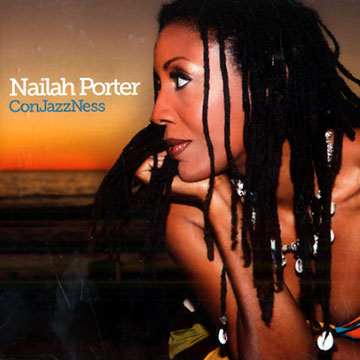 Conjazzness,Nailah Porter