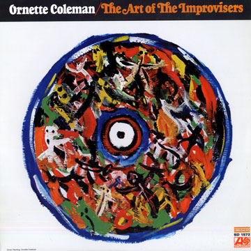 The art of the Improvisers,Ornette Coleman