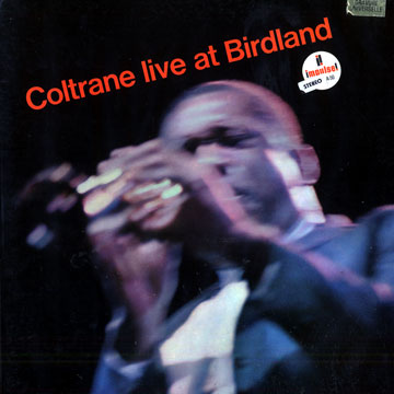 Live at Birdland,John Coltrane