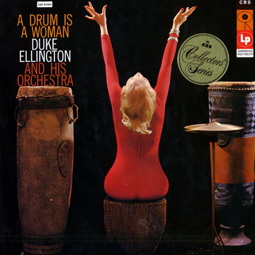 A drum is a woman,Duke Ellington