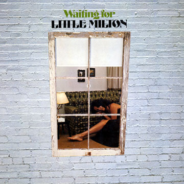 Waiting for,Little Milton