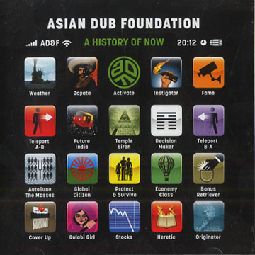 A history of now,  Asian Dub Foundation