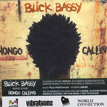 Hongo calling,Blick Bassy