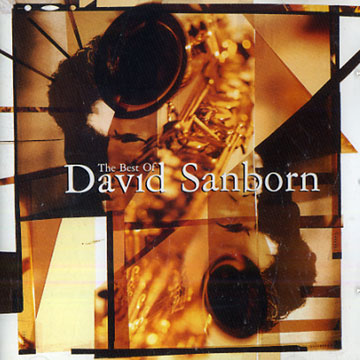The best od David Sanborn,David Sanborn