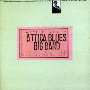 Attica Blues Big Band,Archie Shepp