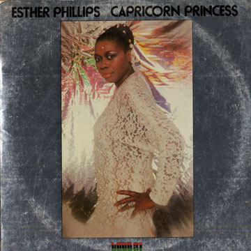 Capricorn Princess,Esther Phillips