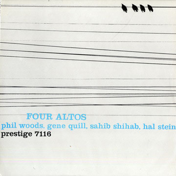 Four altos,Gene Quill , Sahib Shihab , Hal Stein , Phil Woods