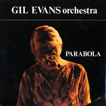 Parabola,Gil Evans