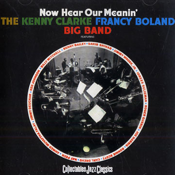 Now hear our meanin',Francy Boland , Kenny Clarke