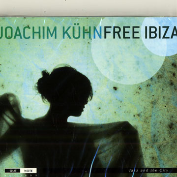 Free Ibiza,Joachim Kuhn