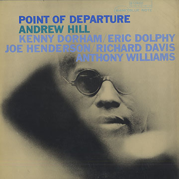Point of departure,Andrew Hill