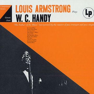 Louis Armstrong Plays W. C. Handy,Louis Armstrong