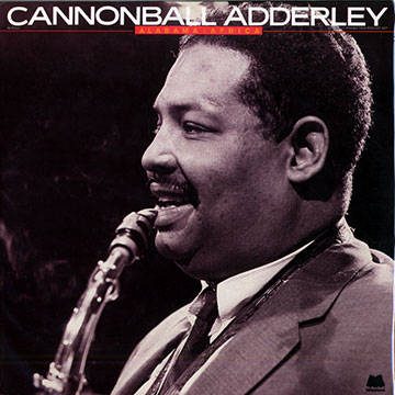 Alabama/ Africa,Cannonball Adderley