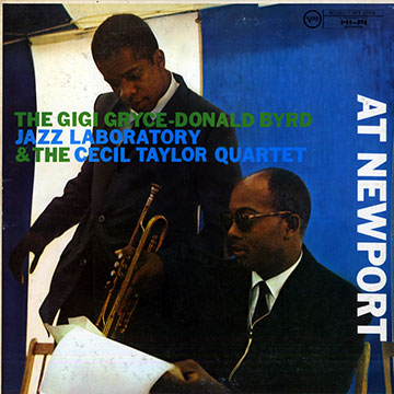 At Newport,Gigi Gryce , Cecil Taylor