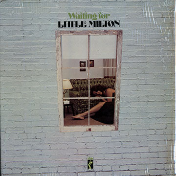 Waiting for,Little Milton