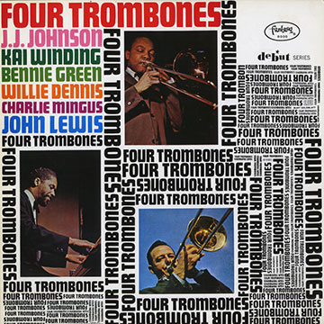 Four trombones vol.1,Willie Dennis , Bennie Green , Jay Jay Johnson , Kai Winding