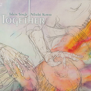 Together,Niladri Kumar , Talvin Singh