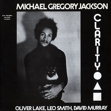Clarity,Michael Gregory Jackson