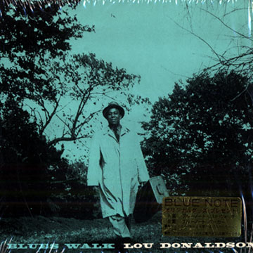 Blues walk,Lou Donaldson