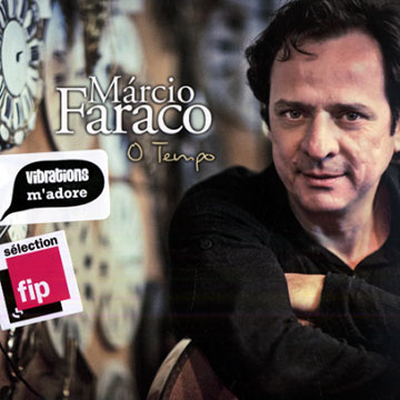 O tempo,Marcio Faraco