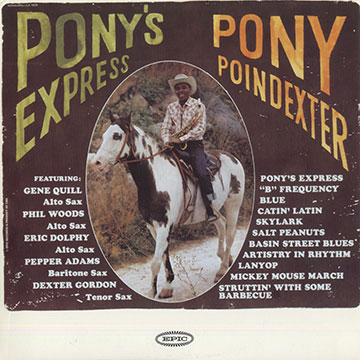 Pony's express,Pony Poindexter