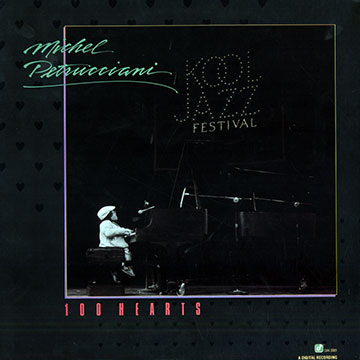100 hearts,Michel Petrucciani