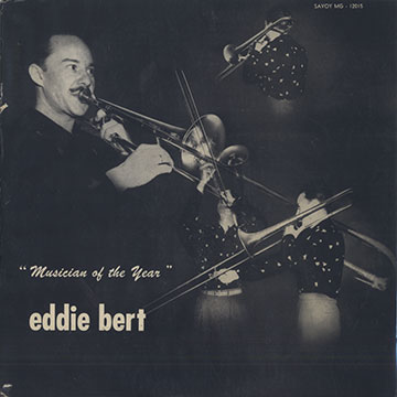 Musician of the year,Eddie Bert