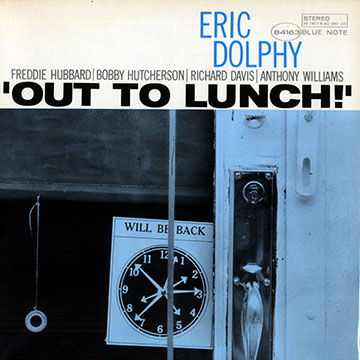Out to lunch,Eric Dolphy