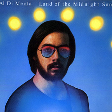 Land Of The Midnight Sun,Al Di Meola