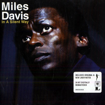 In a silent way,Miles Davis