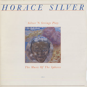 The music of the spheres,Horace Silver