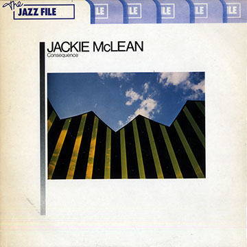 Consequence,Jackie McLean