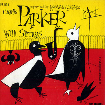 Charlie Parker with Strings,Charlie Parker