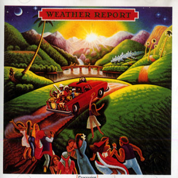 Procession, Weather Report