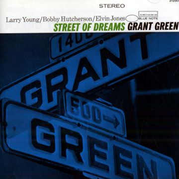 Street of dreams,Grant Green