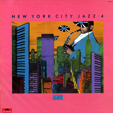 New York city jazz 4,Hamiet Bluiett , Julius Hemphill , Oliver Lake , Jimmy Lyons , David Murray