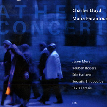 Athens Concert,Maria Farantouri , Charles Lloyd